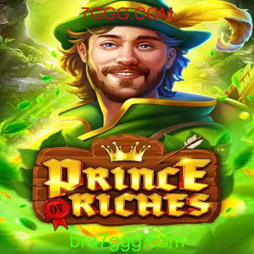 Prince Of Riches: Descubra a Nova Sensação do Jogo Online com 7GGG.COM