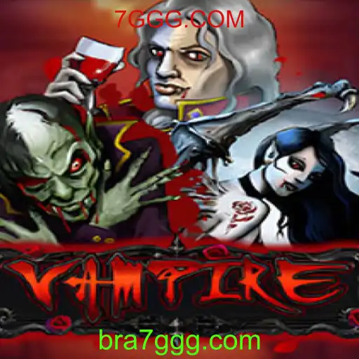 Explorando o Jogo Vampire: Regras e Estratégias em 7GGG.COM